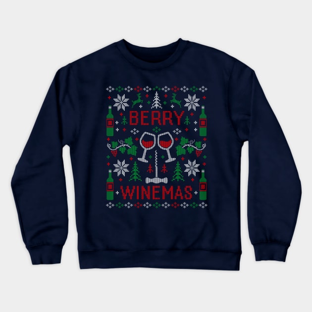 Funny Wine Lover Wine Drinking Ugly Christmas Sweater Party Favorite Crewneck Sweatshirt by TeeCreations